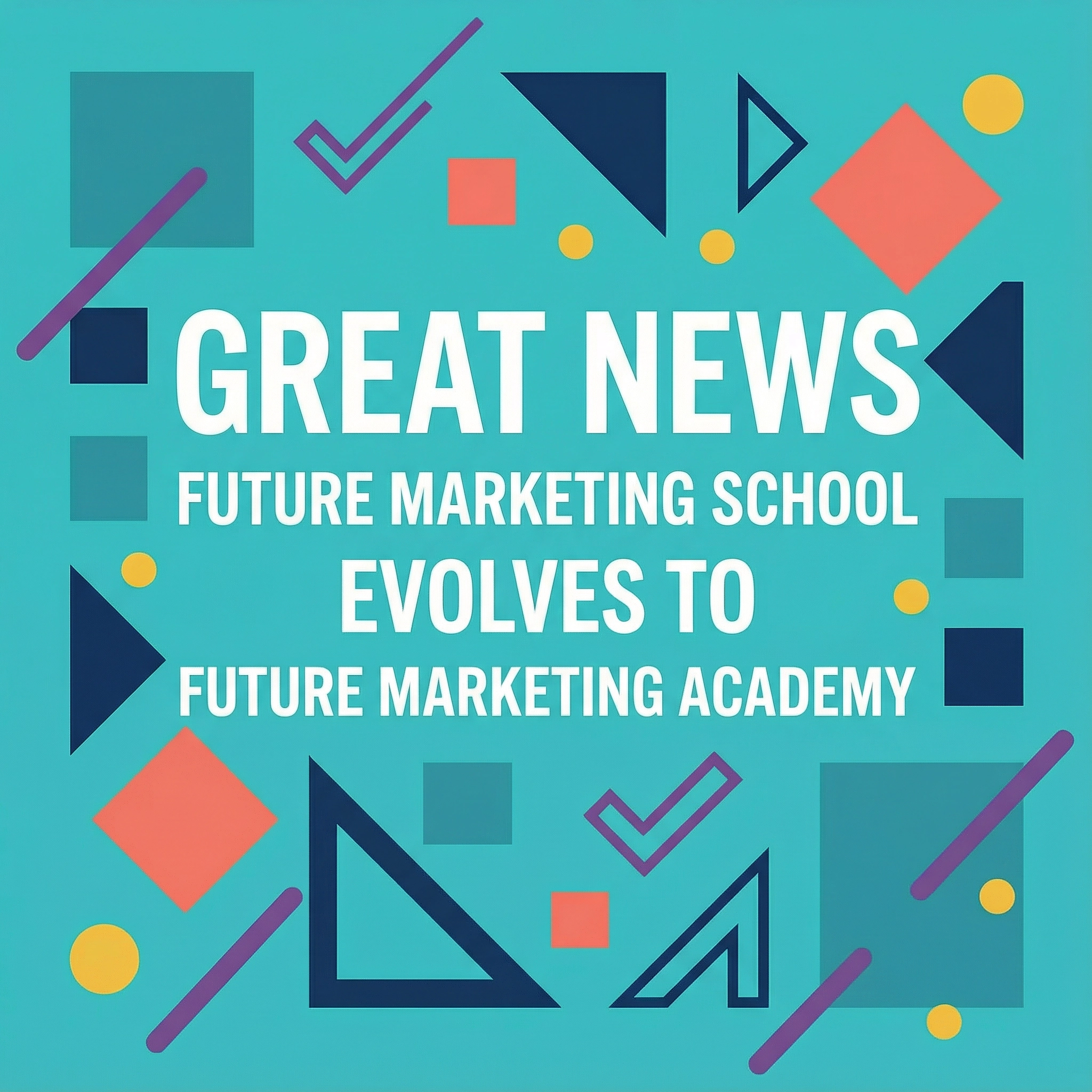 Great News Future Marketing School Evolves to Future Marketing Academy 4 future marketing school evolueert naar future marketing academy